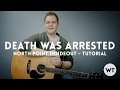 Death Was Arrested North Point InsideOut Tutorial Worship Tutorials