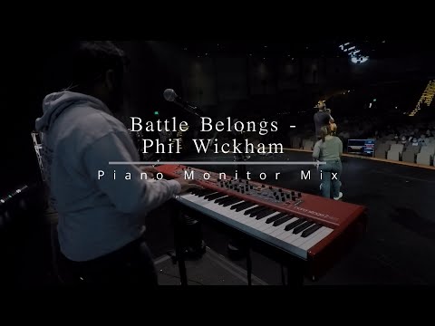 Battle Belongs | Phil Wickham | Piano In ear Monitor Mix | LIVE CAM