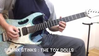 The Sphinx Stinks : THE TOY DOLLS cover