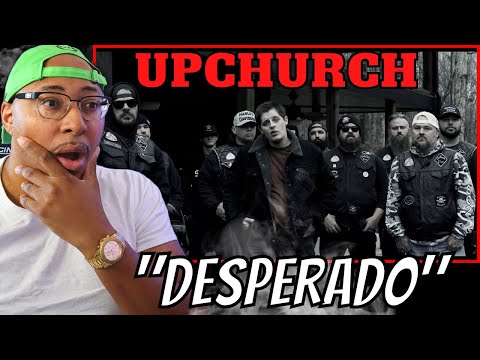THIS THE ONE!! | UPCHURCH - Desperado | (REACTION!!)