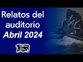Relatos del auditorio Abril 2024 | Relatos del lado oscuro