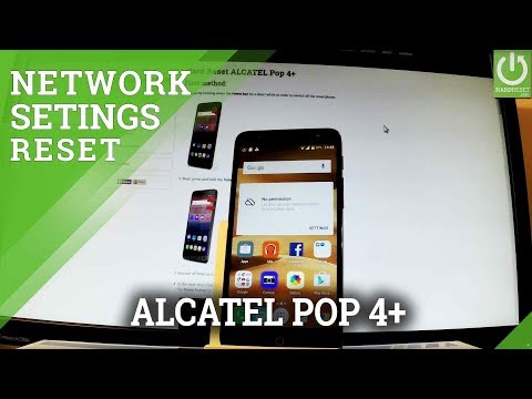 Reset Network Settings in ALCATEL Pop 4+ Restore Network