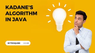 Download the video "Kadane's Algorithm in Java | Arrays"