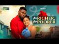 FOR RICHER FOR POORER MAURICE SAM SOPHIE ALAKIJA MAUREEN IHUA Latest 2026 Nigerian Movie