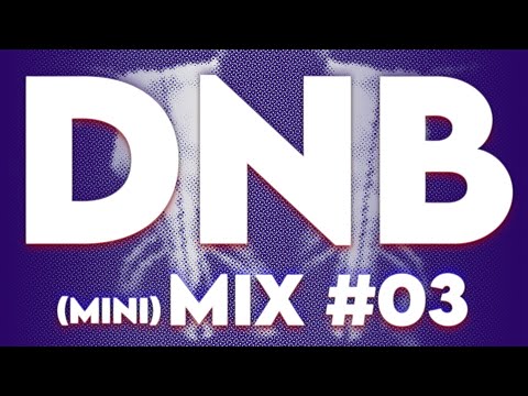 Drum and Bass DnB Mix Vol. 03 (Sub Focus, Metrik, Grafix, Wilkinson)
