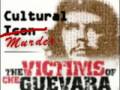 The Victims of Che Guevara YAF 