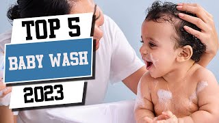 Top 5 Best Baby Washes 2023 | Best Baby Wash On Amazon | Bes