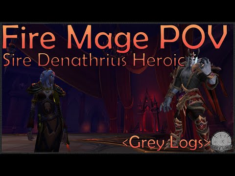 Fire Mage PoV Sire Denathrius Heroic With Guild Voice and Commentary