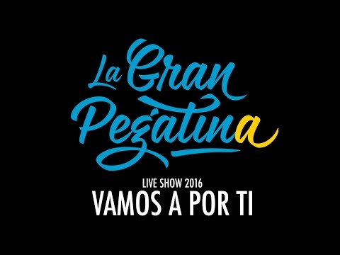 11. La Gran Pegatina - Vamos a por ti (Live 2016)