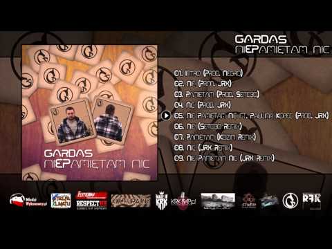 Gardas - Nie Pamiętam Nic ft. Paulina Kopeć (Prod. JRX) Track 5