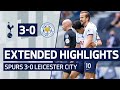 EXTENDED HIGHLIGHTS | Spurs 3-0 Leicester City