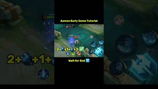 Download lagu Aamon Early Game Tutorial Mobile Legends #ml2b #aamon #mlbb #tutorial #tutorialmlbb #shorts mp3
