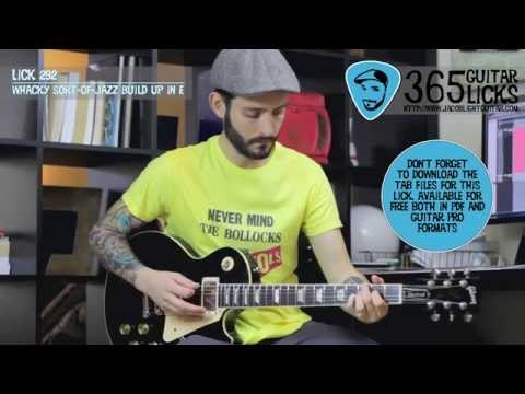Lick 292/365 - Whacky Sort-Of-Jazz Build Up in E | 365 Guitar Licks Project