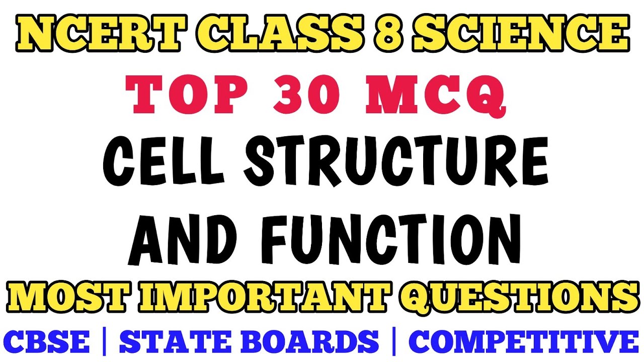 Best Mcq Class 8 Cell Structure & Function Class 8 Full Chapter | Science Chapter 8 Ncert #class8mcq