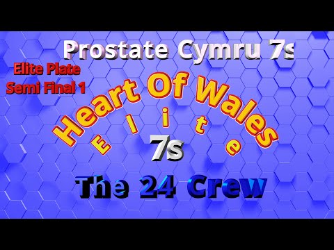 19. (16.20) Elite Plate Semi Final 1  Prostate Cymru 7s v The 24 Crew