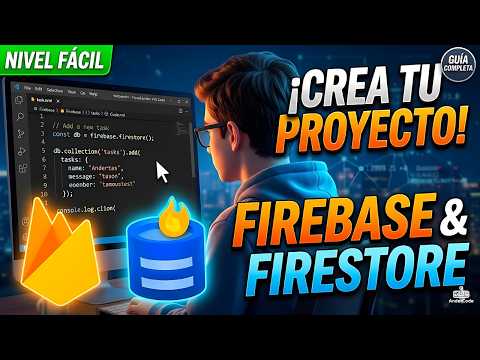 Crea tu proyecto en Firebase y Firestore fácil y rápido