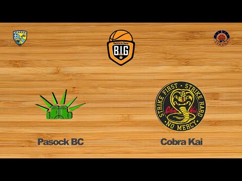 Pasock BC 52 - 60 Cobra Kai | 11η Αγων. BIG League 2