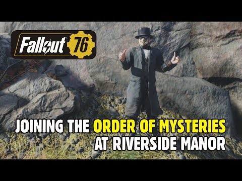 FALLOUT 76: Joining the Order of Mysteries at Riverside Manor