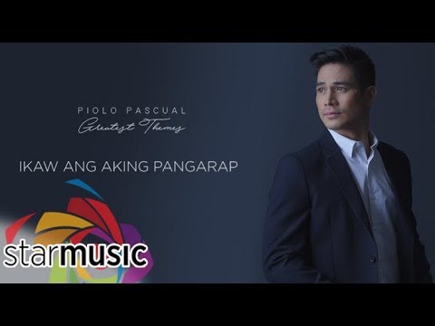 Piolo Pascual - Ikaw Ang Aking Pangarap (Audio) 🎵