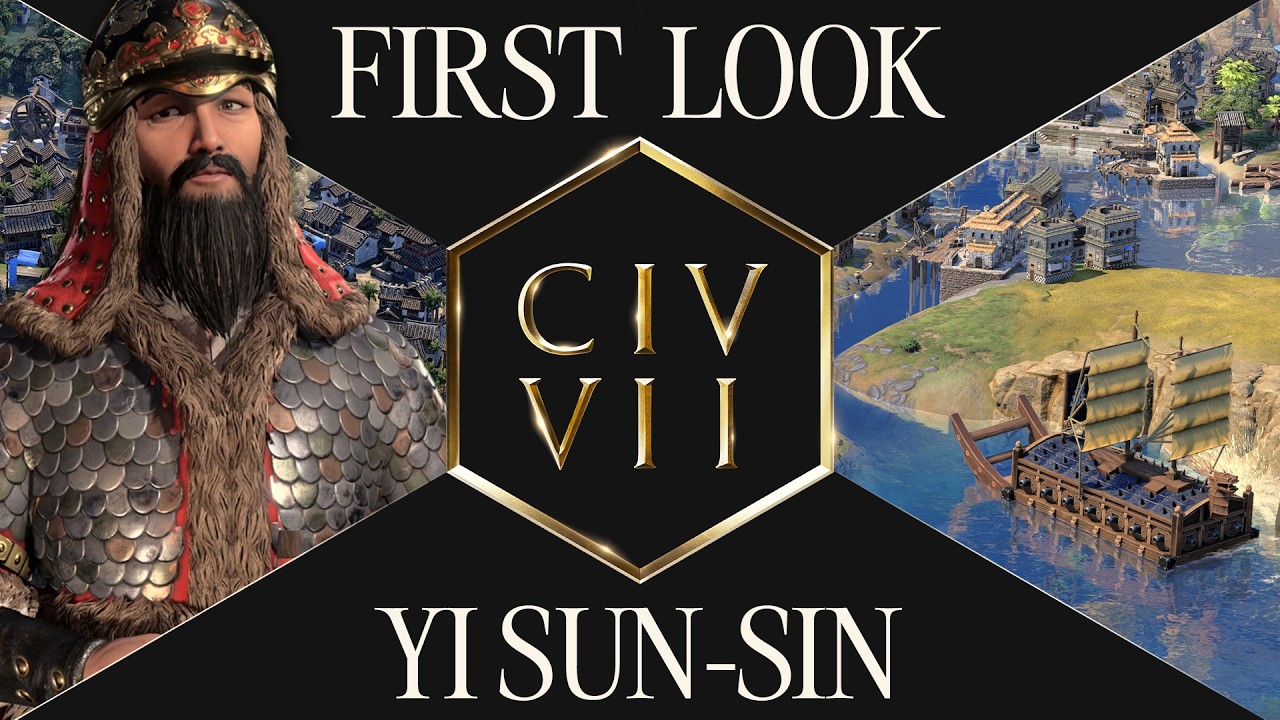 First Look: Yi Sun-sin | Civilization VII