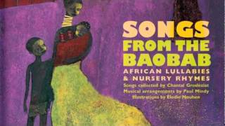 Songs from the Baobab – African Lullabies and Nursery Rhymes