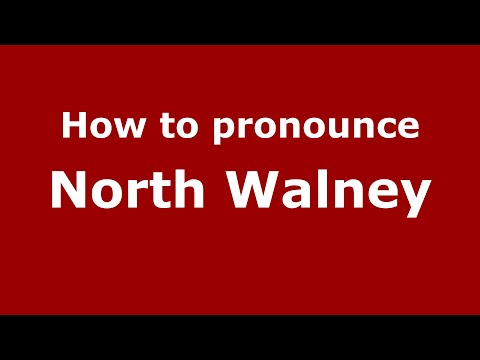 How to pronounce North Walney