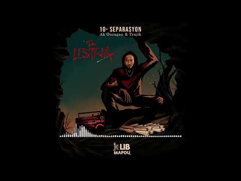 K-Lib Mapou - Separasyon ( Ak Trajik & Ouragan)