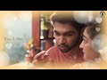 Thaarame Thaarame Song WhatsApp Status From You Me