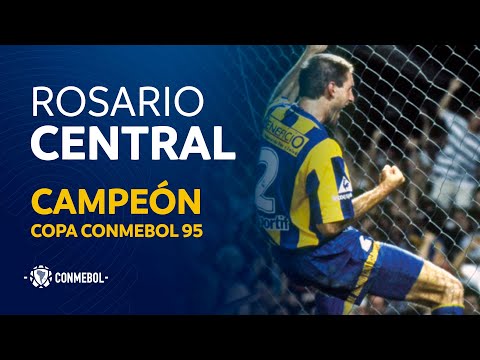 Copa CONMEBOL 1995 | Rosario Central  | RESUMEN COMPLETO