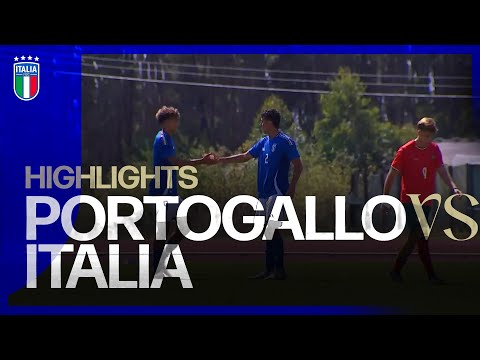 Highlights: Portogallo-Italia 1-2 | Under 17 | Amichevole