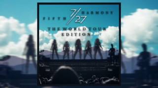 Fifth Harmony - This Is How We Roll (Live-Studio Version from 7/27: The World Tour Edition)