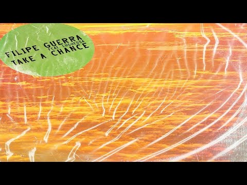Filipe Guerra Feat  Lu Guessa  - Take a Chance  (Original Mix)