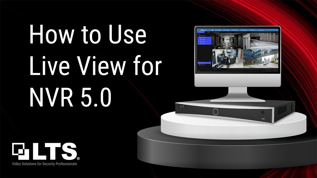 How to Use Live View for NVR 5.0