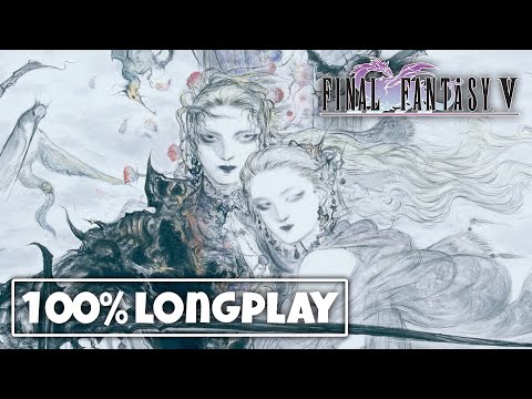 FINAL FANTASY V (FF PIXEL REMASTER) - 100% LONGPLAY (FULL GAME)