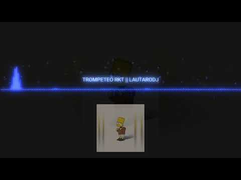 TROMPETEO RKT || LAUTARODJ