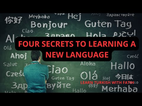FOUR SECRETS TO LEARNING A NEW LANGUAGE - LANGUAGE LEARNING - FOUR BASIC SKILLS IN LANGUAGE