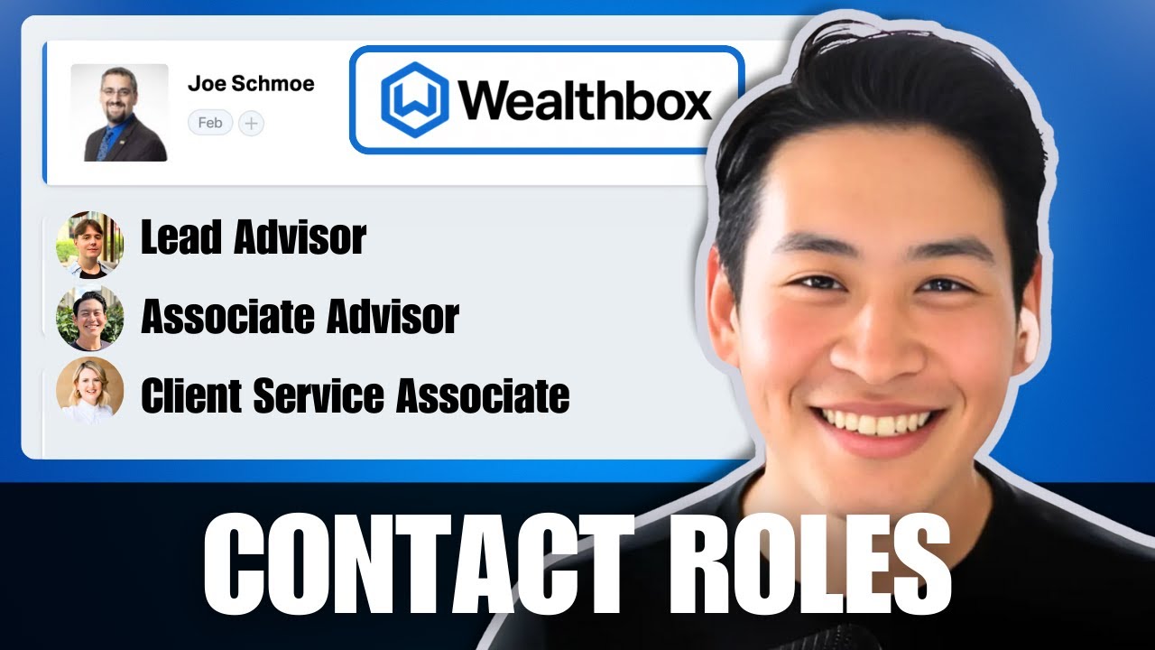 🚀 How to Set Up & Use Contact Roles in Wealthbox