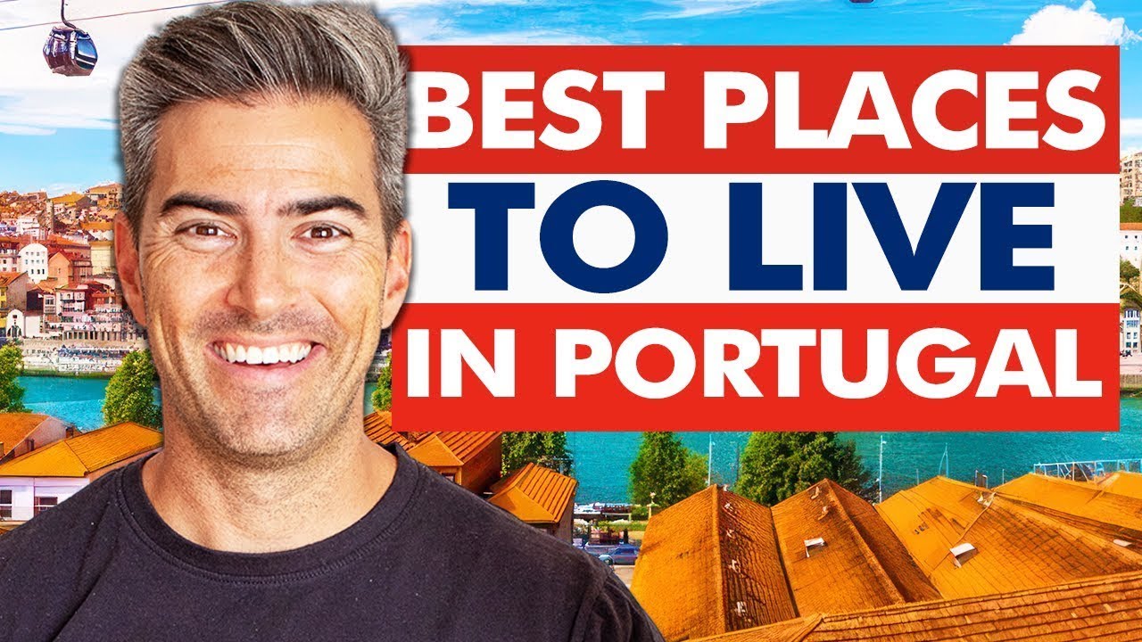 The 12 Best Cities to Live in Portugal in 2024