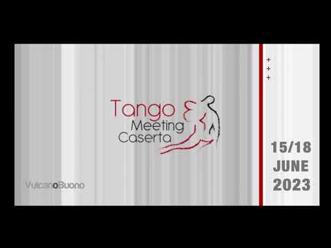 Anteprima #tango Meeting Caserta 2023