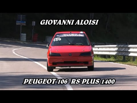 SALITA TROFEO LUIGI FAGIOLI 2022 | GIOVANNI ALOISI | PEUGEOT 106 RS PLUS 1400