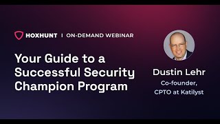 Your Guide to a Successful Security Champion Program
