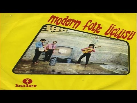Modern Folk Üçlüsü - Dudilli (Official Audio)