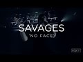 Savages: 'No Face' | NPR MUSIC FRONT ROW