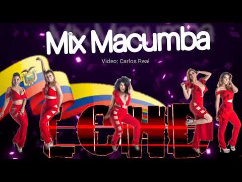 Mix Macumba ( Las Velas Encendidas, Macumba, El Desamor ) - LAS CHICAS DULCE