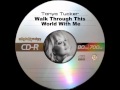 Tanya Tucker - Walk Through This World With Me