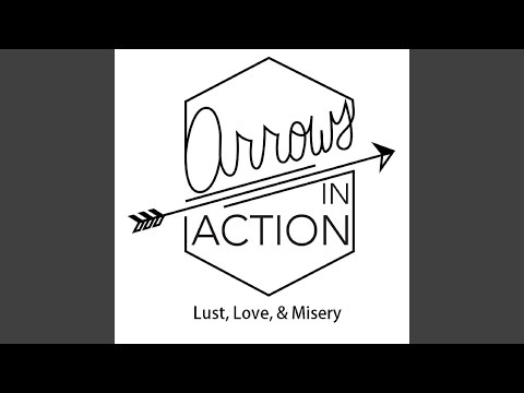 Video thumbnail for Lust, Love, & Misery
