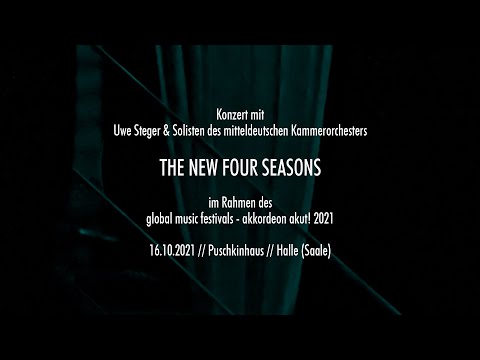 LIVE 2021: Uwe Steger | THE NEW FOUR SEASONS | mit Solisten des Mitteldeutschen Kammerorchesters