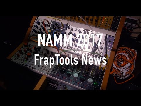 NAMM 2017: FrapTools SAPÈL & 333 Eurorack Modules