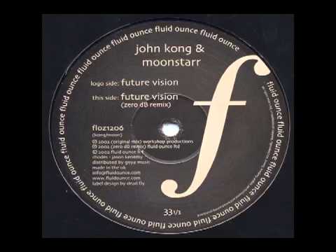 John Kong & Moonstarr - Future Vision