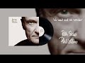 Phil Collins - We Wait And We Wonder (2015 Remaster Official Audio)